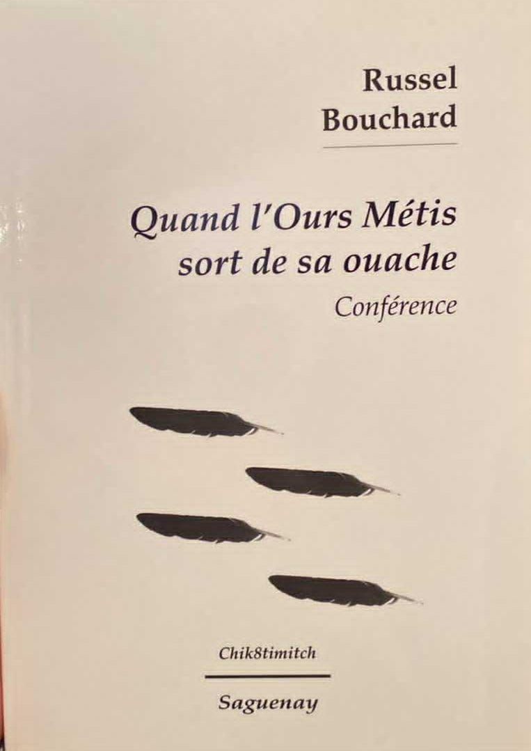 Quand l'Ours Métis sort de sa ouache - Conférence